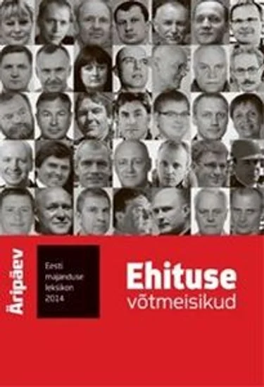 Ehituse võtmeisikute leksikon 2014