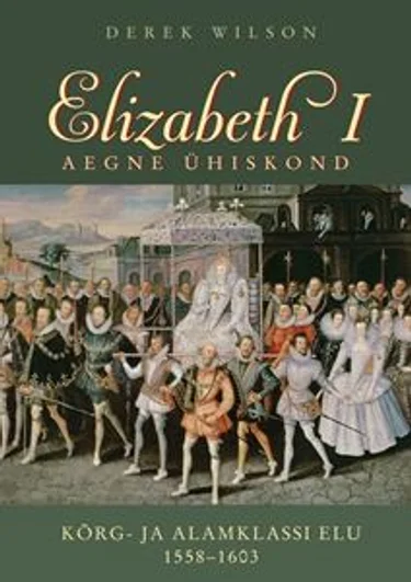 Elizabeth I aegne ühiskond