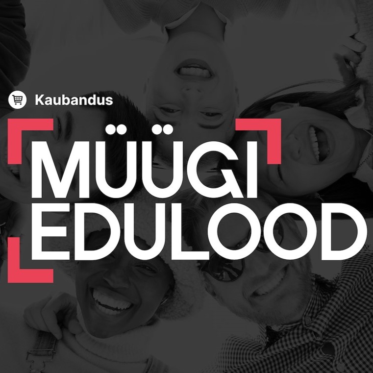 Müügi Edulood. Müügitakistuste ületamine. Müügiprotsessid