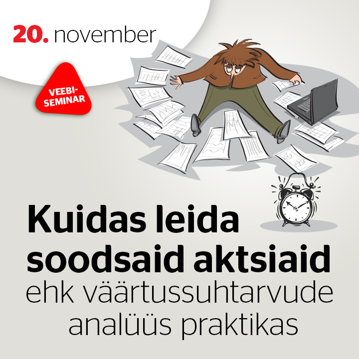 Kuidas leida soodsaid aktsiaid ehk väärtussuhtarvude analüüs praktikas