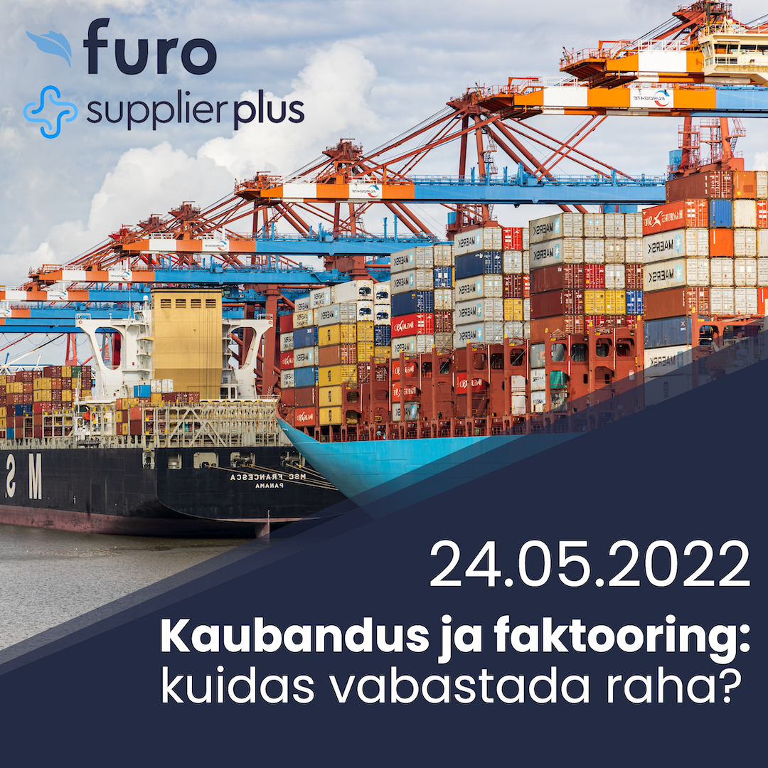 Kaubandus ja faktooring: kuidas vabastada raha?