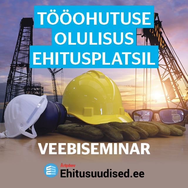 Järelvaadatav: Tööohutuse olulisus ehitusplatsil