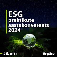 ESG praktikute aastakonverents 2024