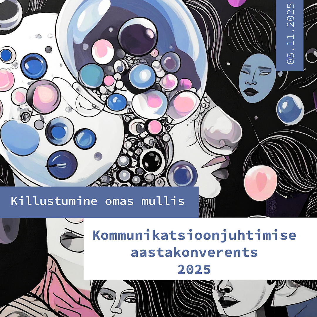 Kommunikatsioonijuhtimise aastakonverents 2025