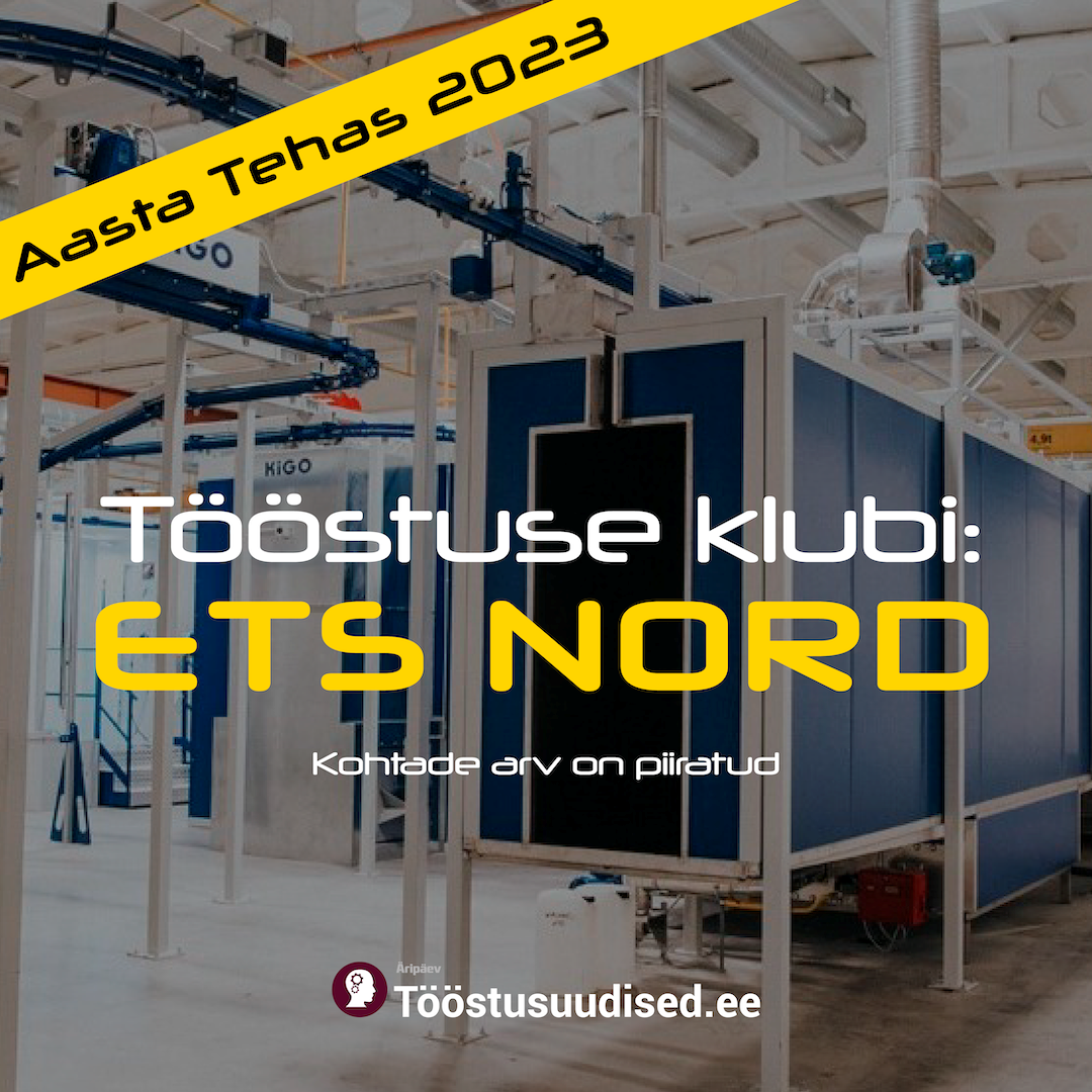 Tööstuse klubi: Kuidas ETS NORD digitaliseerib ja jätkusuutlikkuse süsteemi nullist üles ehitab?