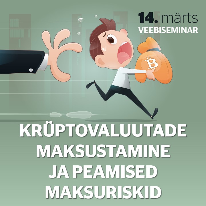 Krüptovaluutade maksustamine ja peamised maksuriskid