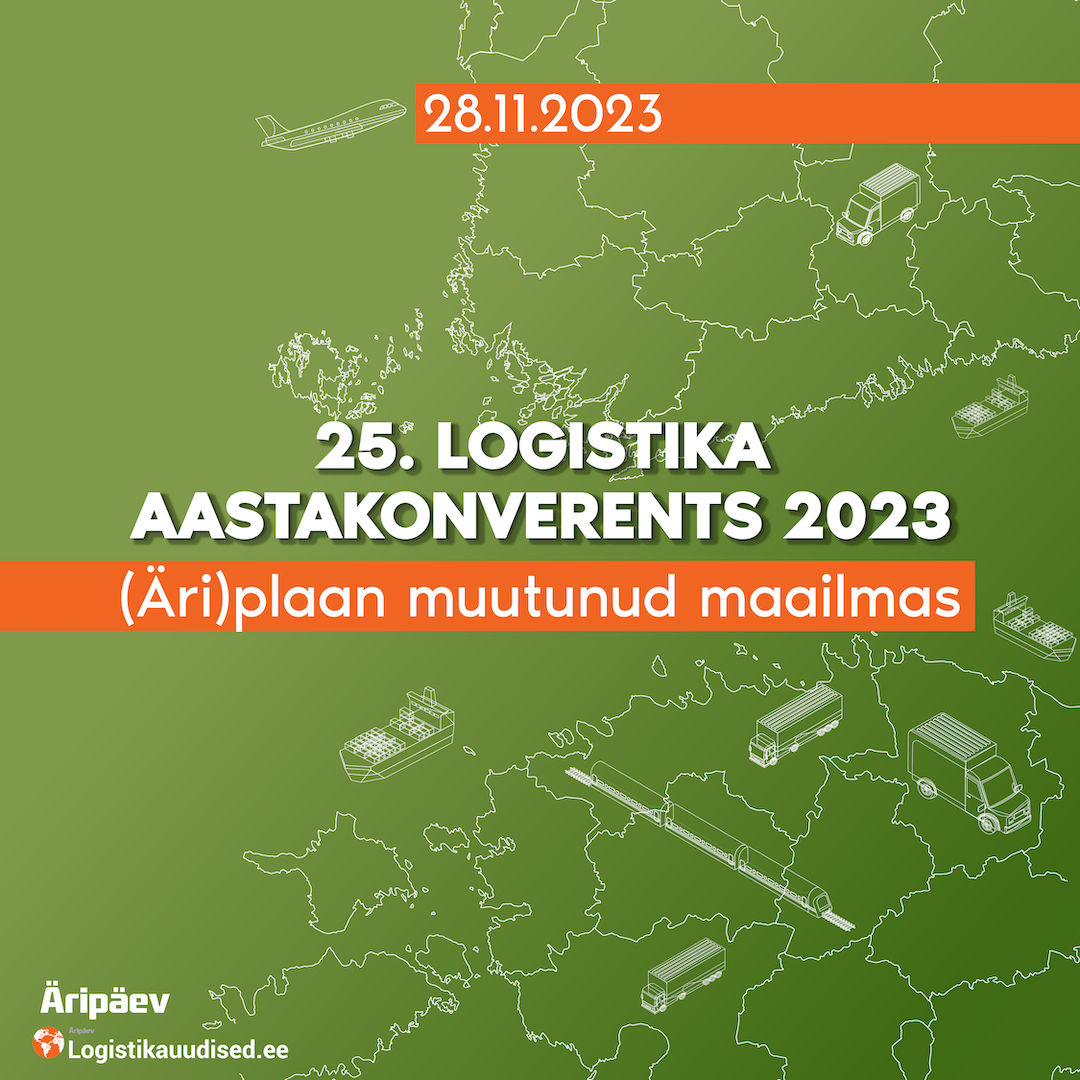 25. LOGISTIKA AASTAKONVERENTS 2023