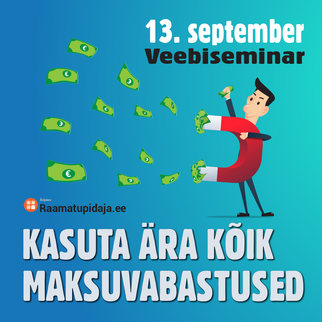 Kasuta ära kõik maksuvabastused