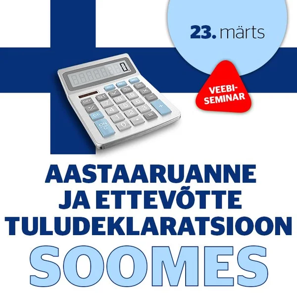 Aastaaruanne ja ettevõtte tuludeklaratsioon Soomes