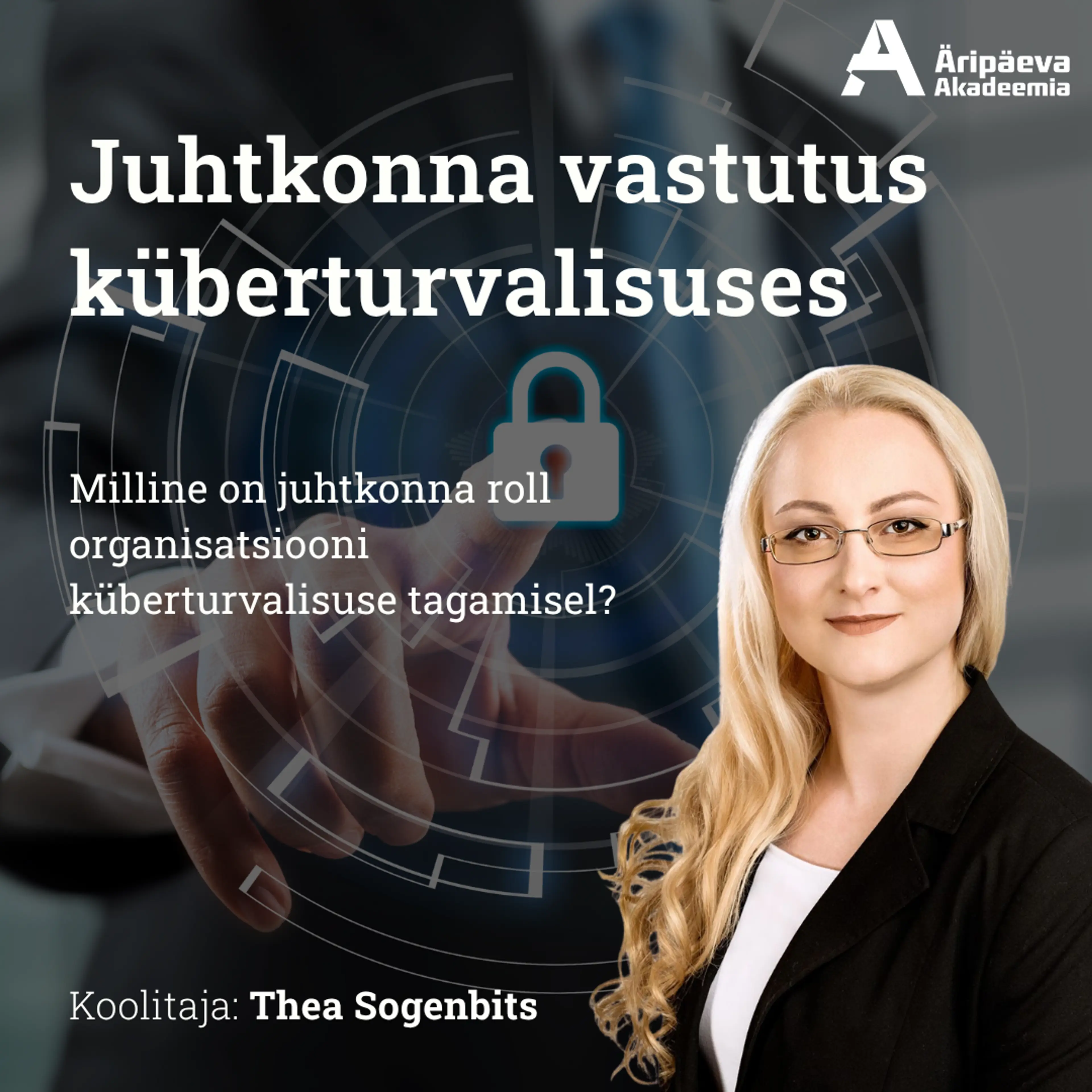 06.11.2026 Juhtkonna vastutus küberturvalisuses