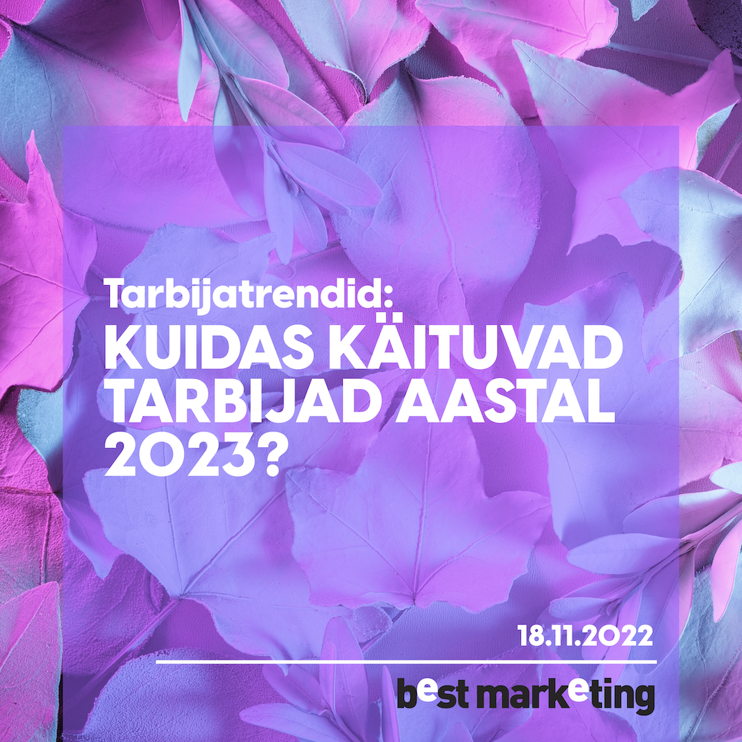 Tarbijatrendid: Kuidas käituvad tarbijad aastal 2023?