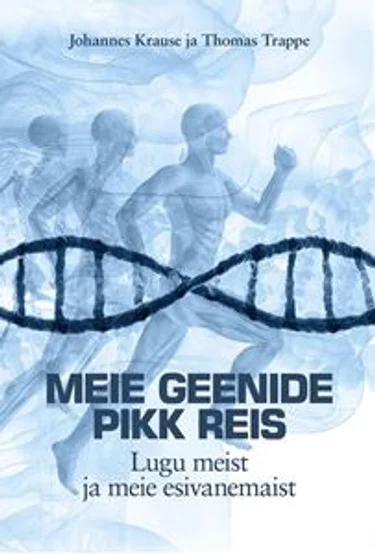 Meie geenide pikk reis