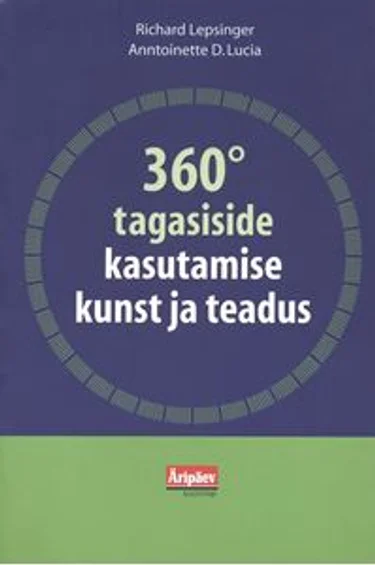 360-kraadi tagasiside kasutamise kunst ja teadus