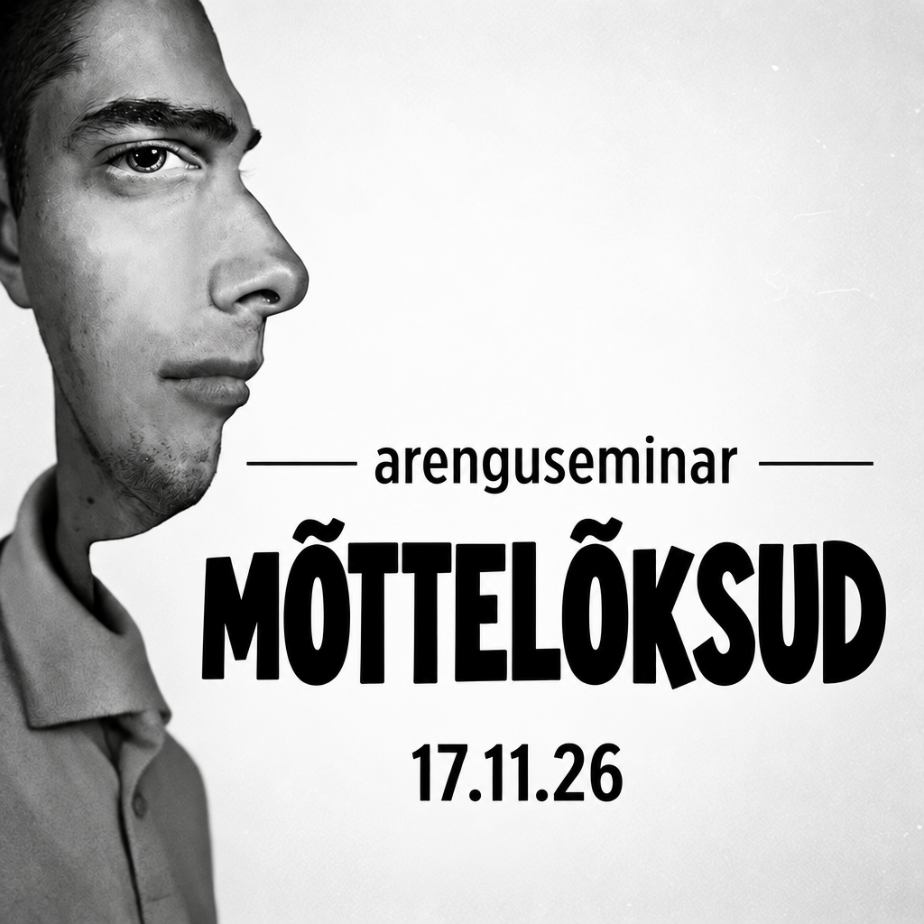 Arenguseminar: MÕTTELÕKSUD