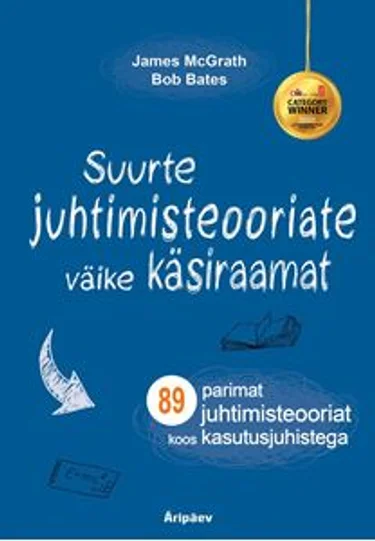 Suurte juhtimisteooriate väike käsiraamat