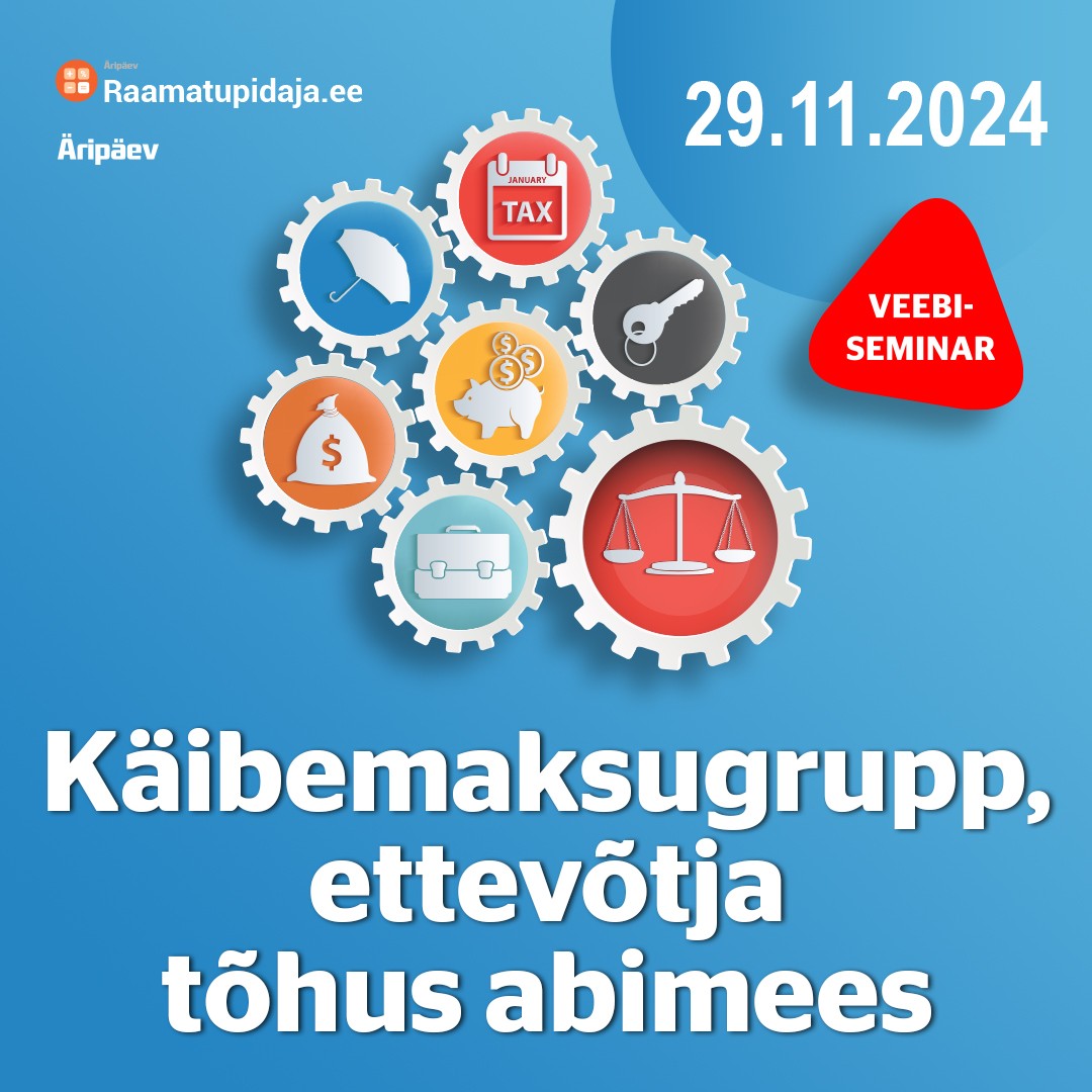 Käibemaksugrupp, ettevõtja tõhus abimees