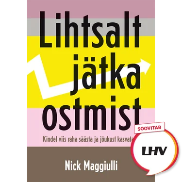 Lihtsalt jätka ostmist