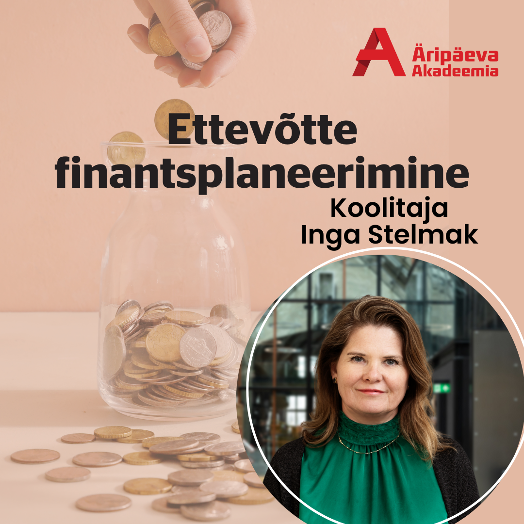 15.04.2025 Ettevõtte finantsplaneerimine