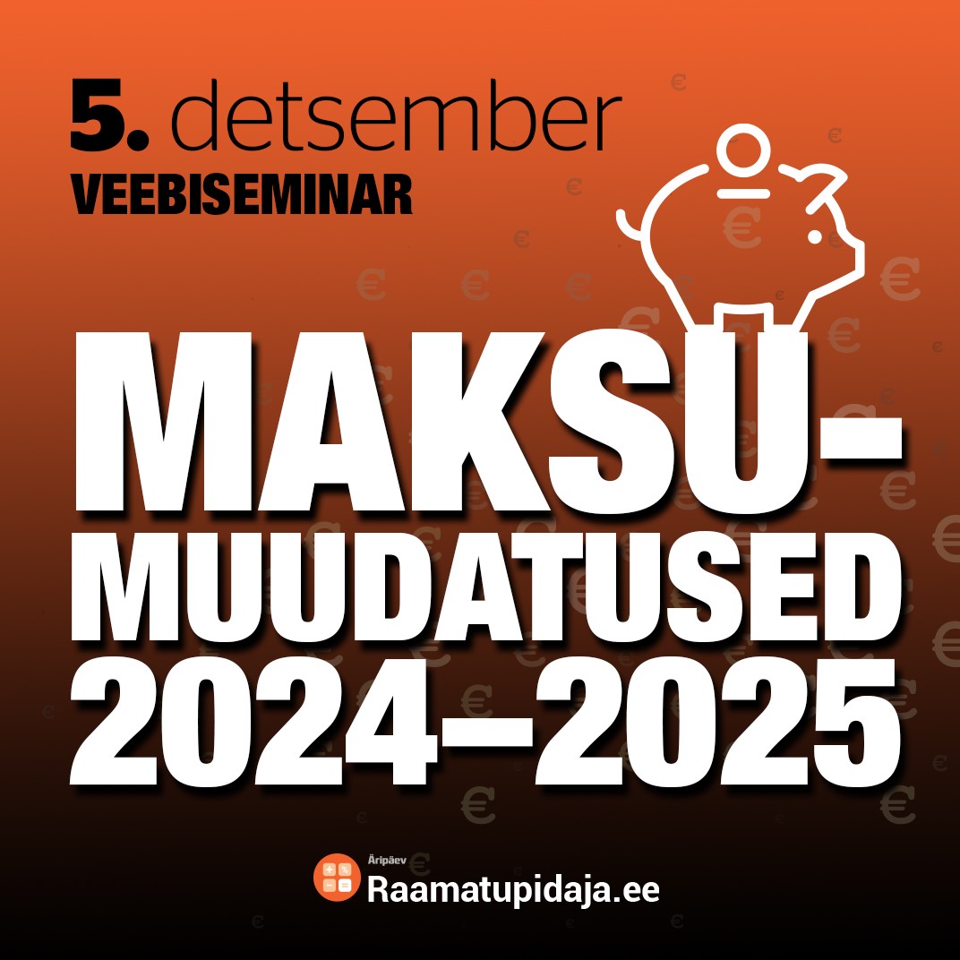 Maksumuudatused 2024-2025