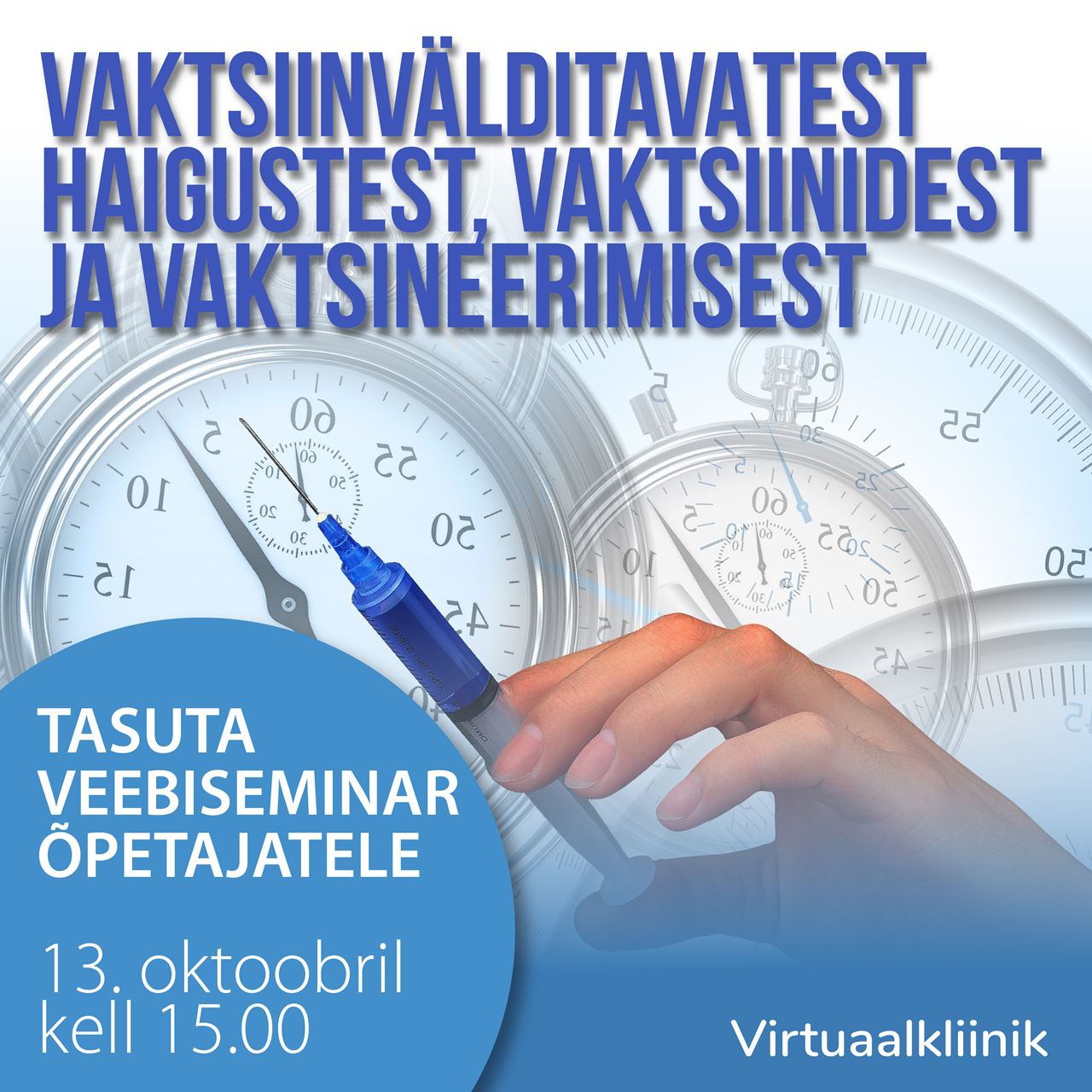 Vaktsiinvälditavatest haigustest, vaktsiinidest ja vaktsineerimisest