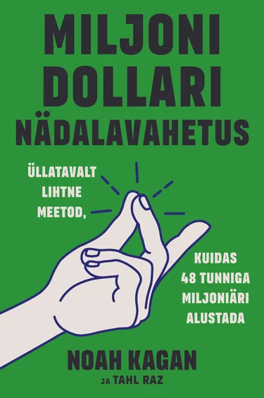 Miljoni dollari nädalavahetus