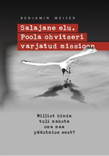 Salajane elu