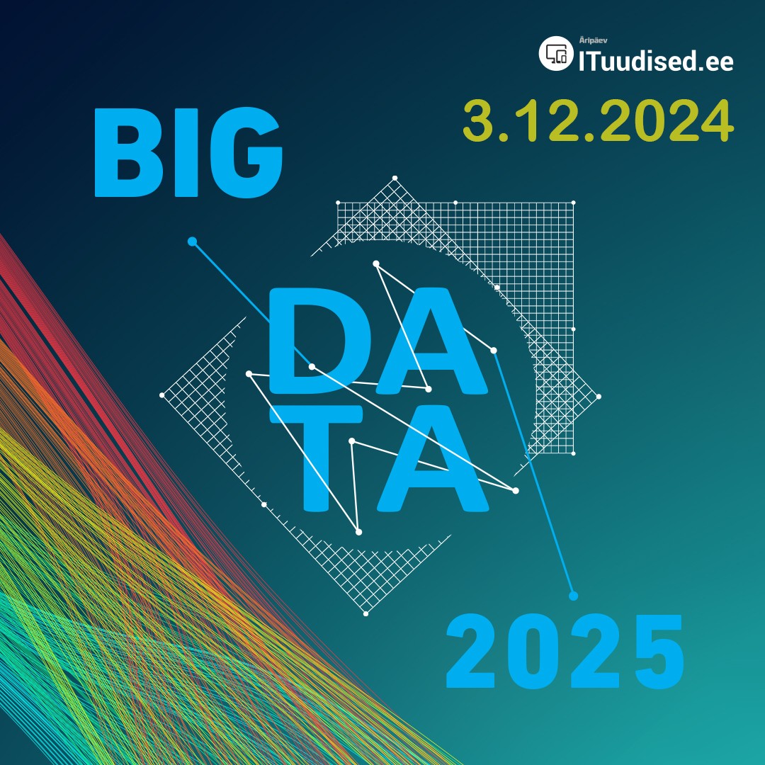 Suurandmed aastal 2025 Big Data