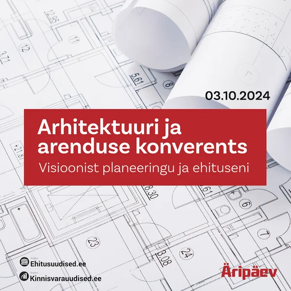 Arhitektuuri ja arenduse konverents 2024
