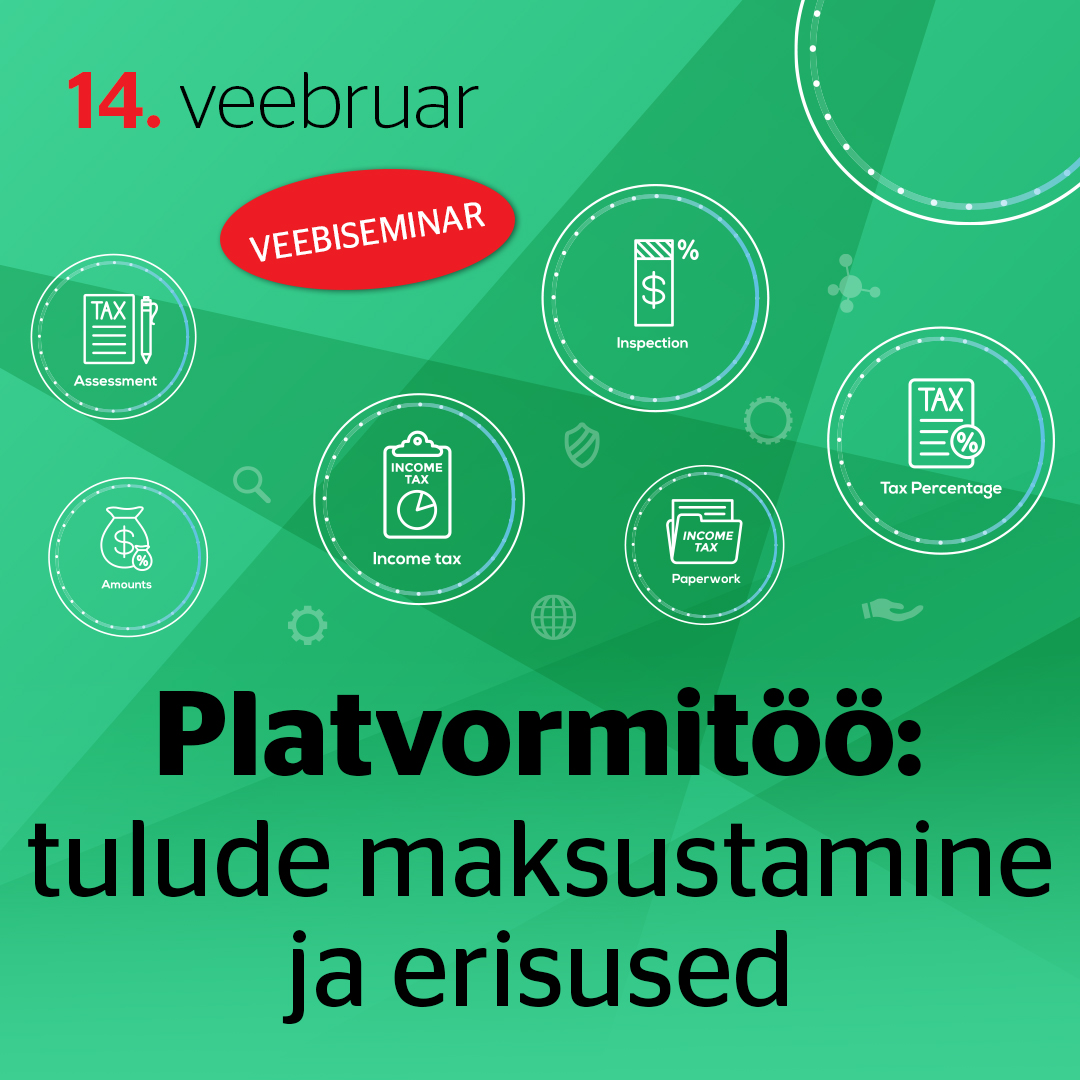 Platvormitöö: tulude maksustamine ja erisused