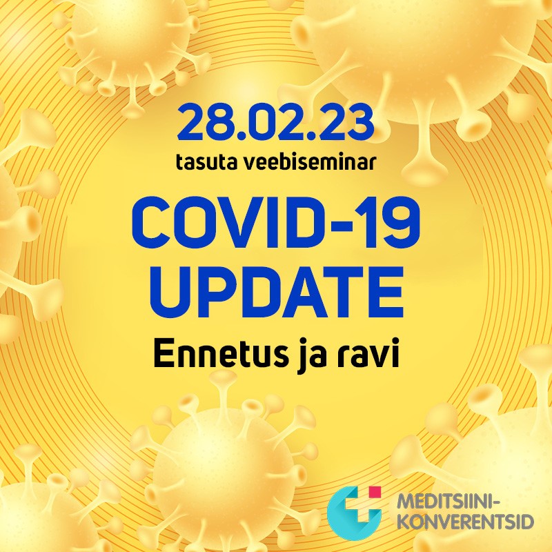 COVID-19 Update: ennetus ja ravi