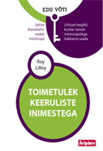 Toimetulek keeruliste inimestega