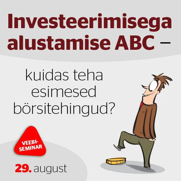 Investeerimisega alustamise ABC – kuidas teha esimesed börsitehingud?
