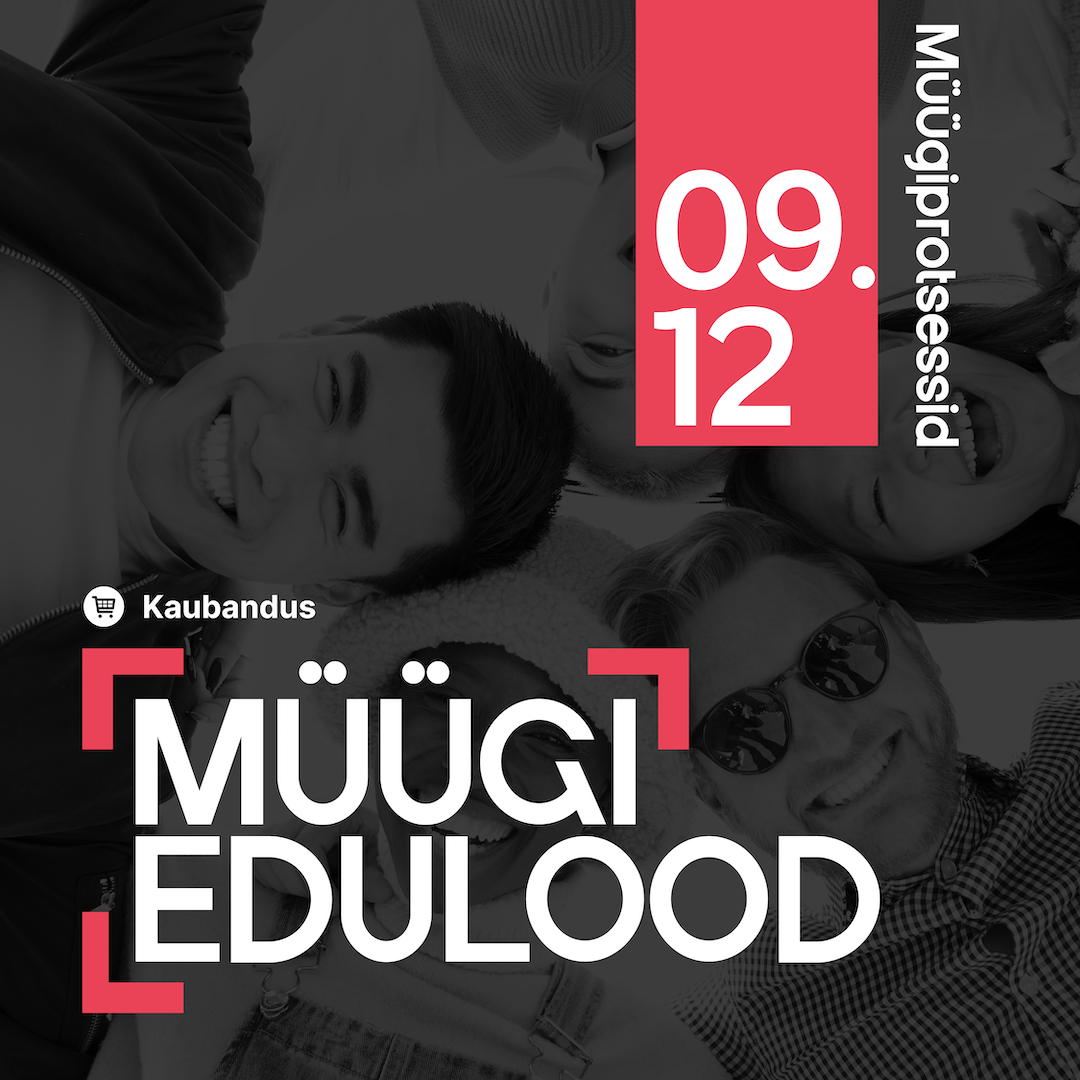 Müügi Edulood. Müügitakistuste ületamine. Müügiprotsessid
