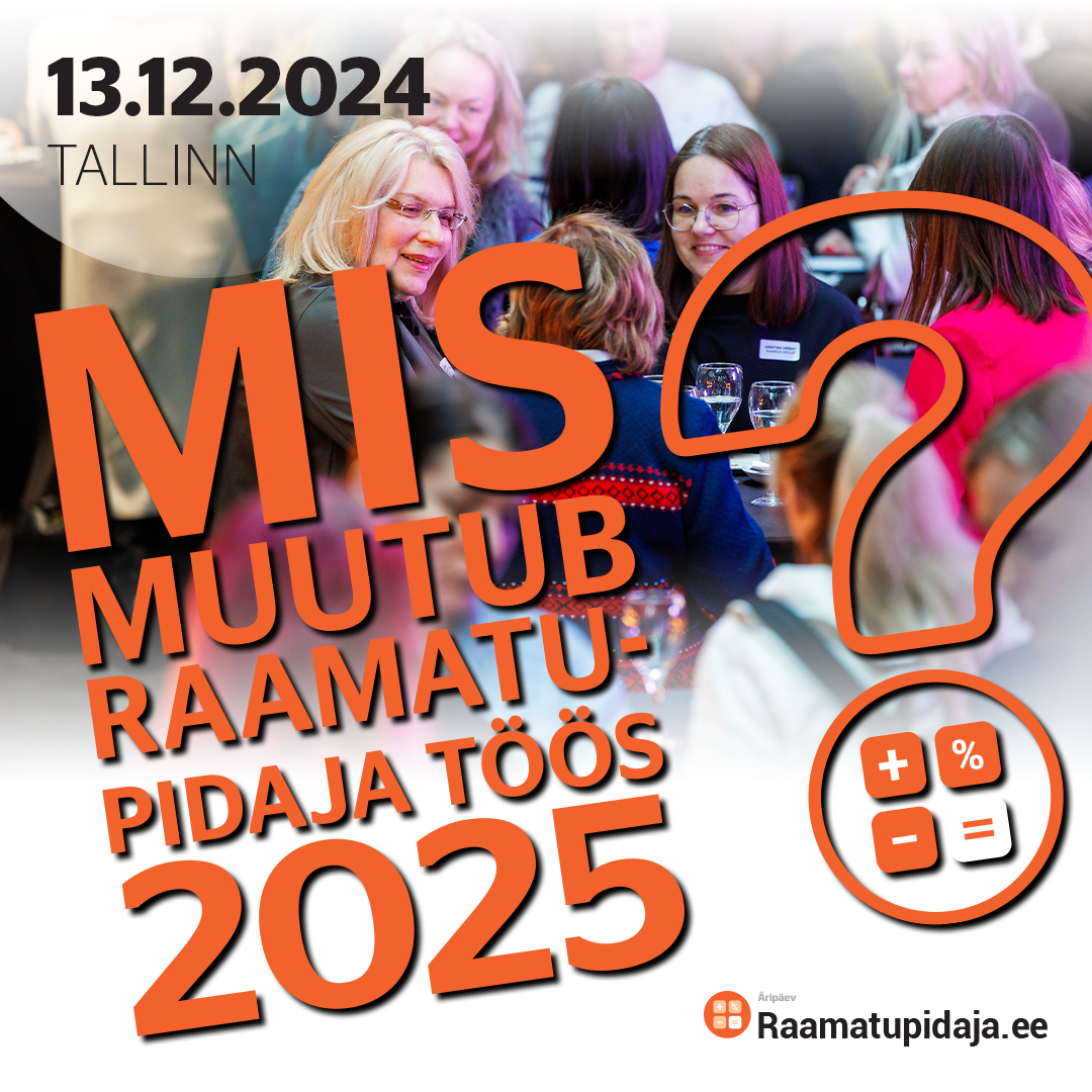 Mis muutub raamatupidaja töös 2025?