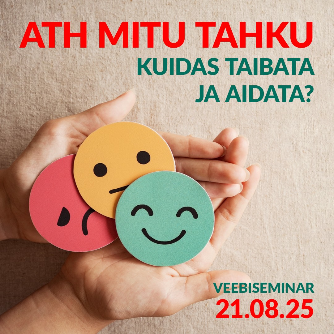ATH mitu tahku, kuidas taibata ja aidata?