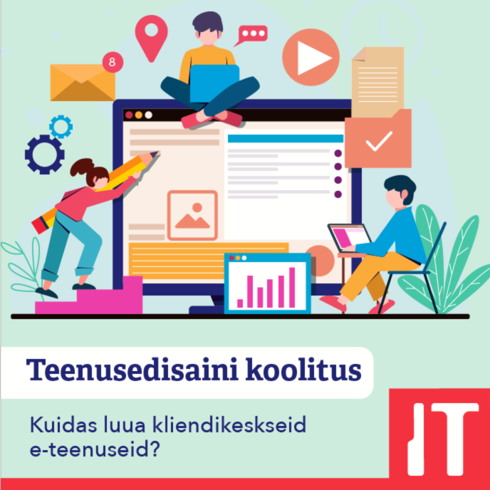 Disainmõtlemisega kliendikesksete e-teenusteni