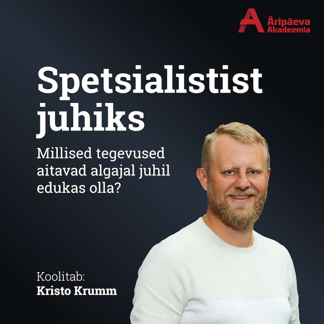 02.06.2025 Spetsialistist juhiks 1