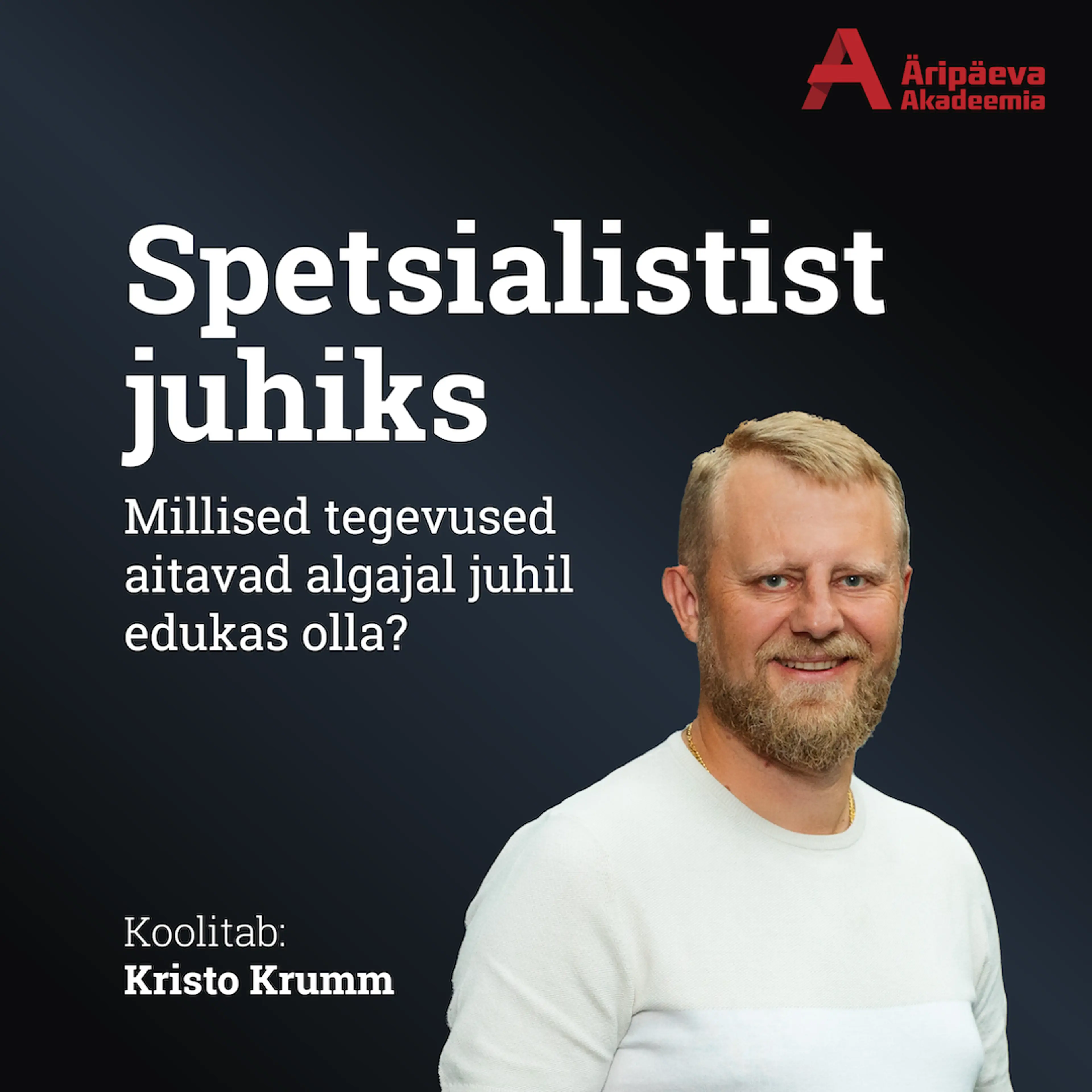20.11.2026 Spetsialistist juhiks 1