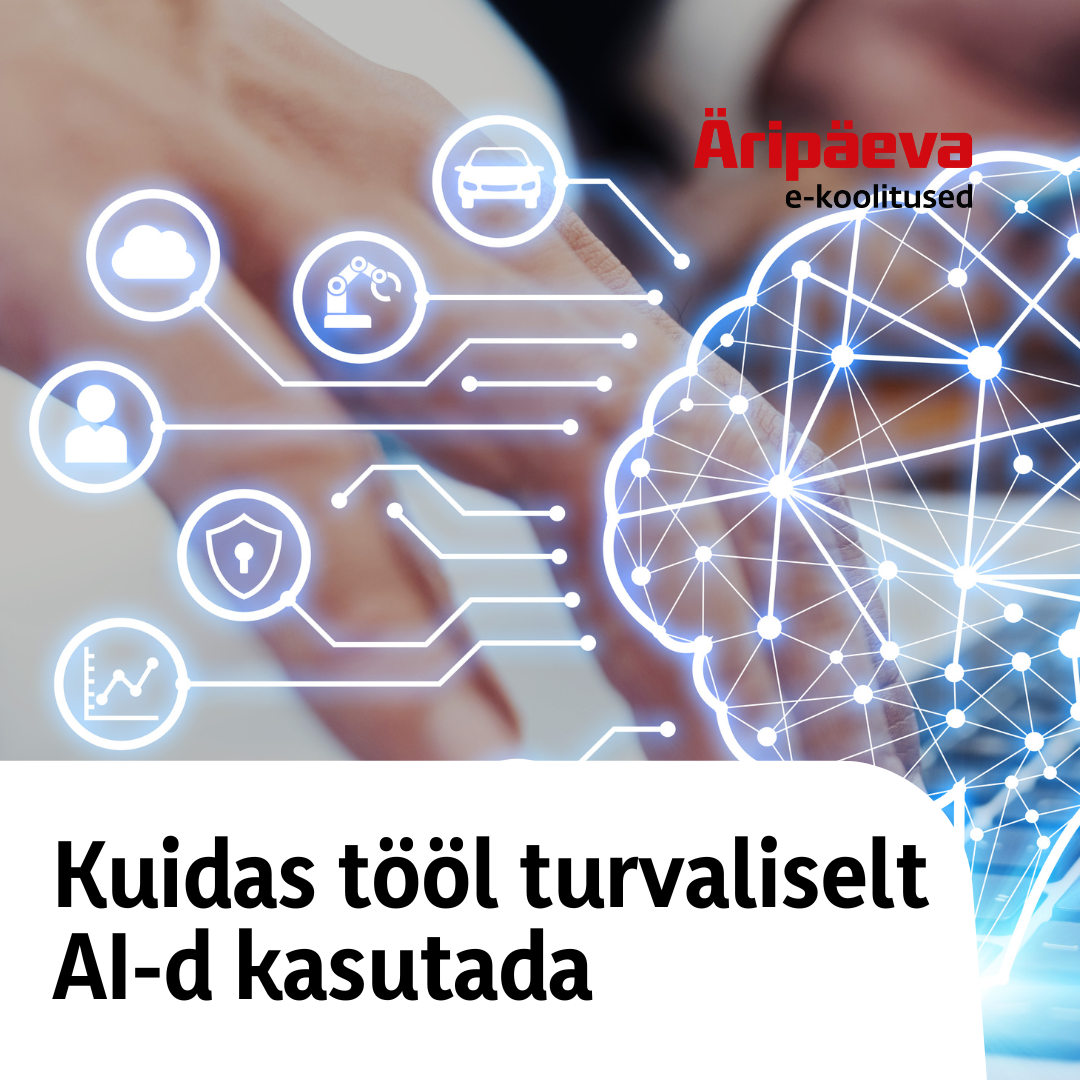 Kuidas tööl turvaliselt AI-d kasutada