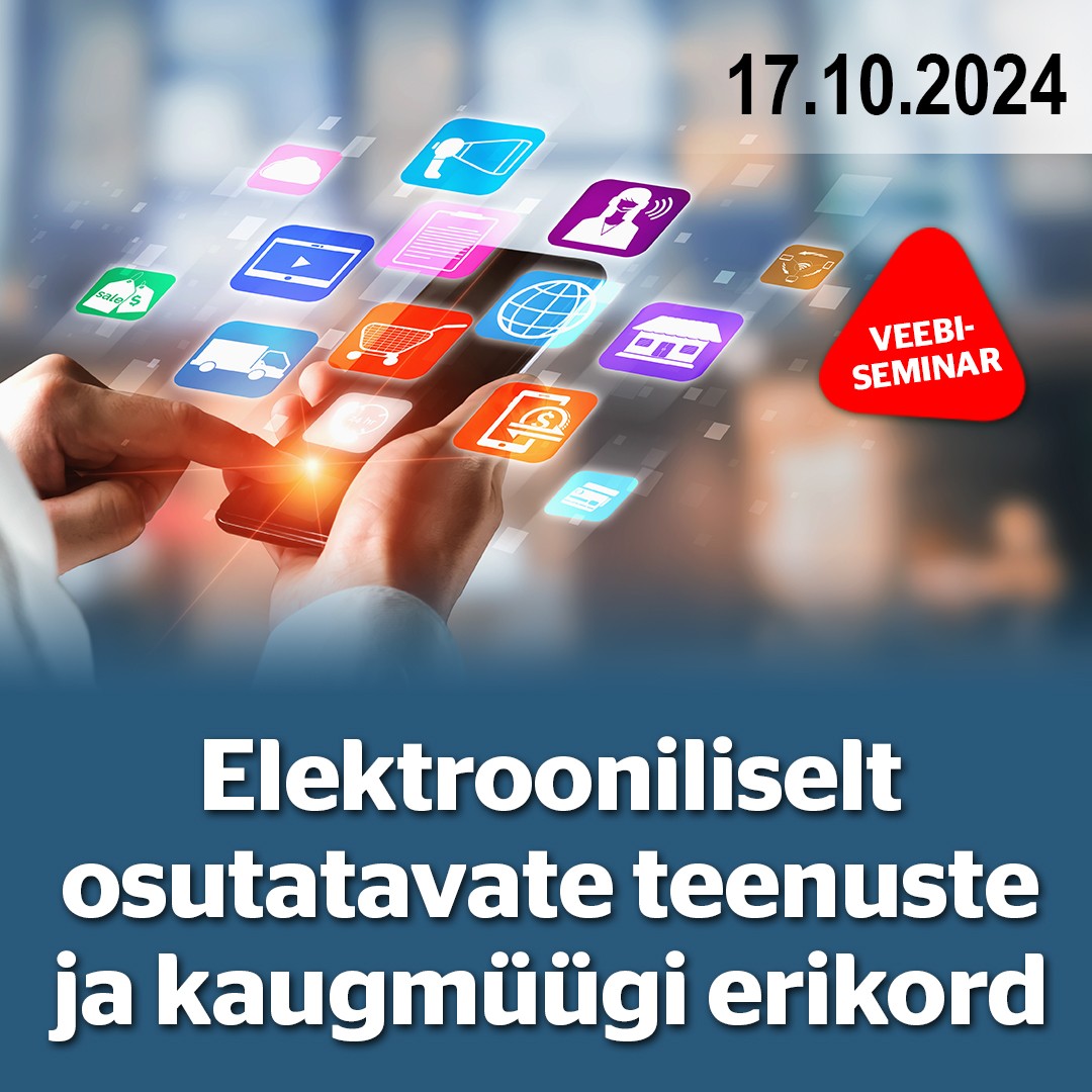 Elektrooniliselt osutatavate teenuste ja kaugmüügi erikord