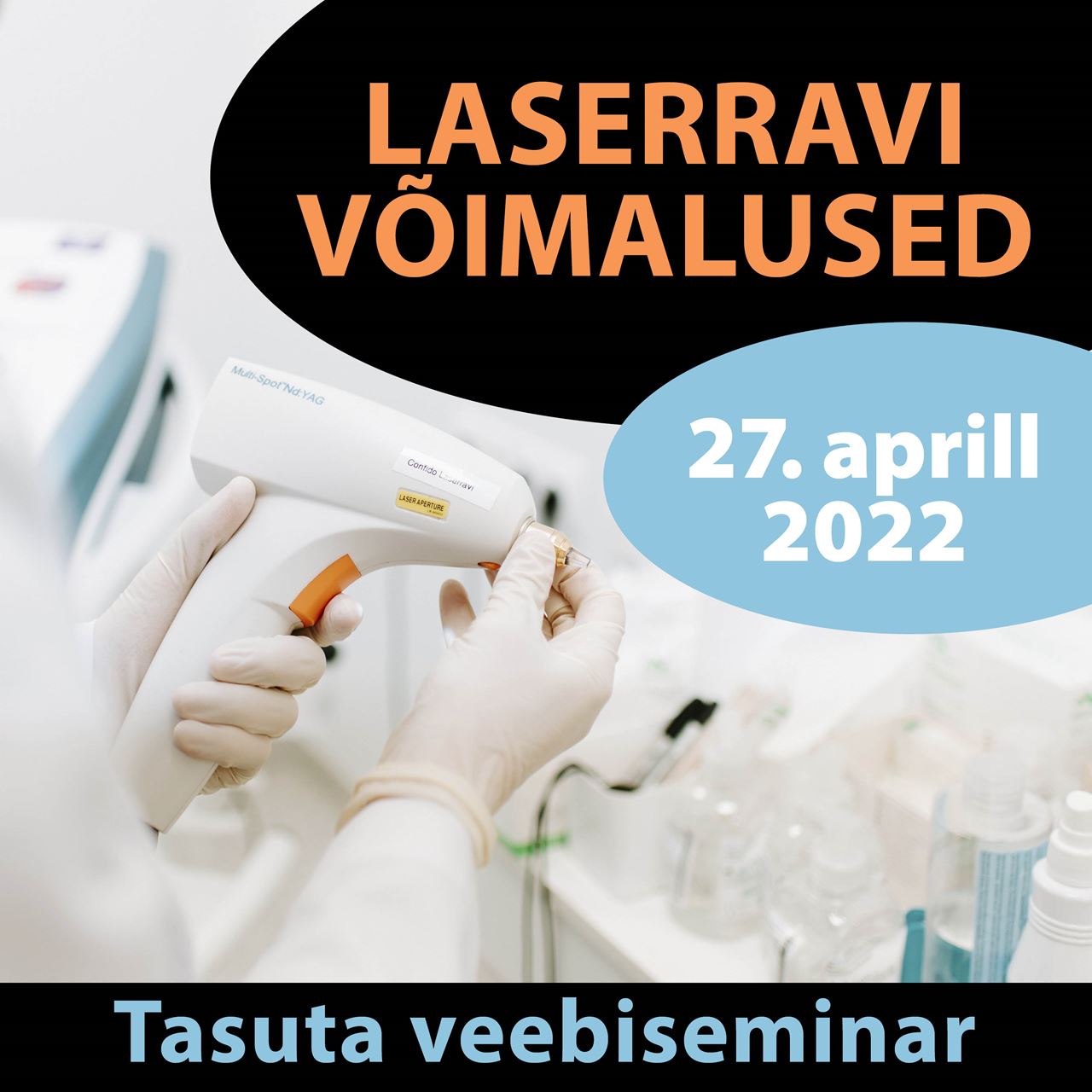 Laserravi võimalused