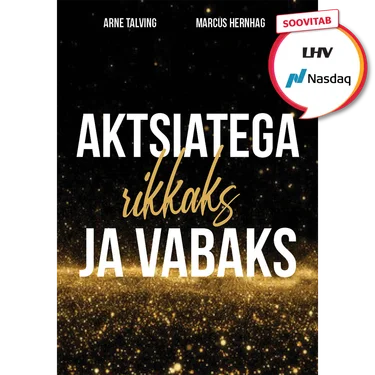 Aktsiatega rikkaks ja vabaks