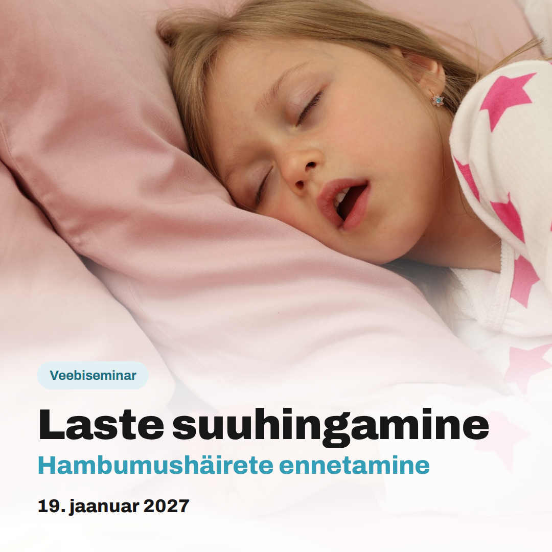Laste suuhingamine. Hambumushäirete ennetamine