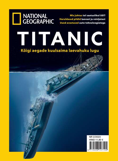 National Geographic Eesti eriväljaanne "Titanic"